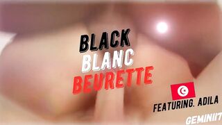 Black Blanc Beurette feat. Adila