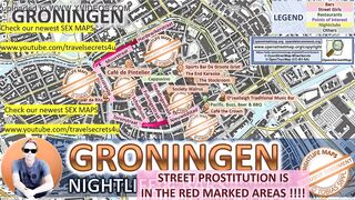 Groningen, Netherlands, Sex Map, Street Prostitution Map, Massage Parlours, Brothels, Whores, Escort, Callgirls, Bordell, Freelancer, Streetworker, Prostitutes