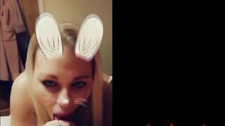 SNAPCHAT BUNNY gives Blowjob for Cum XXX