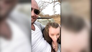 PUBLIC BLOWJOB IN SAFARI-I suck his cock,he cum and i swallow all his sperm