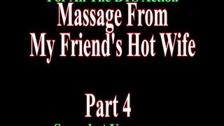 Massage From My Friends Hot Wife Part 4