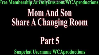 Mom And Step Son Share A Changing Room Part 5