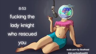 Audio: Fucking the Lady Knight Who Rescued You