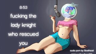 Audio: Fucking the Lady Knight Who Rescued You