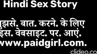 hindi sex story in hindi voice desi sex bhabhi porn video